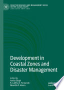 Development in coastal zones and disaster management /