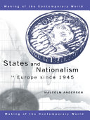 States and Nationalism in Europe Since 1945