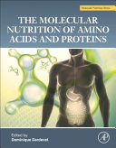 The Molecular Nutrition of Amino Acids and Proteins Book