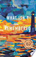What Isn t Remembered Book