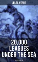 20 000 LEAGUES UNDER THE SEA  Illustrated Edition 