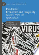 Pandemics  Economics and Inequality