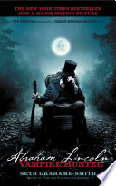 Abraham Lincoln: Vampire Hunter Seth Grahame-Smith Cover