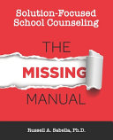 Solution-Focused School Counseling