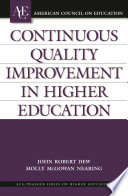 Continuous Quality Improvement in Higher Education