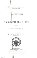 Compendium of the Eleventh Census, 1890: Population; Dwellings and families; Statistics of Alaska