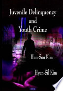 Juvenile Delinquency And Youth Crime