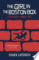 The Girl in the Boston Box PDF Book By Chuck Latovich