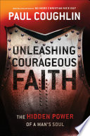 Unleashing Courageous Faith Book