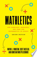 Mathletics PDF Book By Wayne L. Winston,Scott Nestler,Konstantinos Pelechrinis