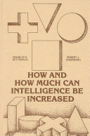 How and how Much Can Intelligence be Increased