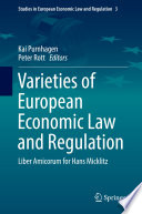 Varieties Of European Economic Law And Regulation