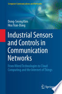 Industrial Sensors and Controls in Communication Networks Book