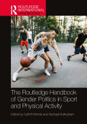 The Routledge Handbook of Gender Politics in Sport and Physical Activity Pdf/ePub eBook