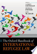 The Oxford Handbook of International Refugee Law Book