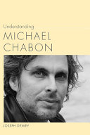 Understanding Michael Chabon