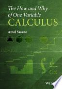 The How and Why of One Variable Calculus Book
