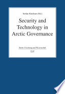 Security and Technology in Arctic Governance Book