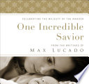 One Incredible Savior Book
