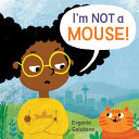 I m Not a Mouse 