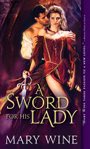 A Sword for His Lady Book