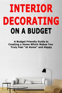 Interior Decorating on a Budget
