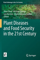 Plant Diseases and Food Security in the 21st Century Book
