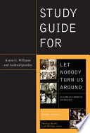 Study Guide for Let Nobody Turn Us Around Book