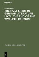 The holy spirit in German literature until the end of the twelfth century