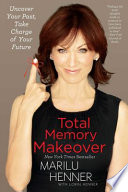 Total Memory Makeover PDF Book By Marilu Henner