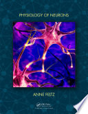Physiology of Neurons Book