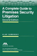 A Complete Guide to Premises Security Litigation