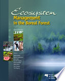 Ecosystem Management in the Boreal Forest Book