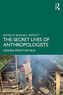 Read Pdf The Secret Lives of Anthropologists