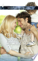 The Desert Surgeon S Secret Son
