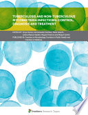 Tuberculosis and Non-Tuberculous Mycobacteria Infections: Control, Diagnosis and Treatment