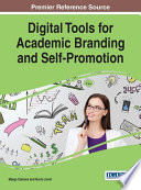 Digital Tools for Academic Branding and Self Promotion