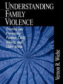 Understanding Family Violence