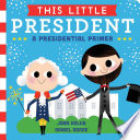 This Little President Book