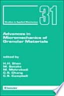 Advances in Micromechanics of Granular Materials