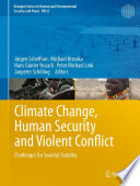 Climate Change  Human Security and Violent Conflict