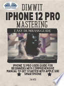 Dimwit iphone 12 pro mastering