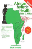 African Holistic Health Book