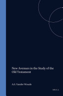 New Avenues in the Study of the Old Testament