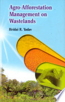 Agro afforestation Management on Wastelands Book PDF