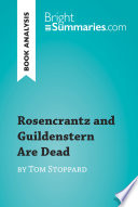 Rosencrantz and Guildenstern Are Dead by Tom Stoppard  Book Analysis 