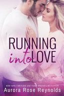 Running Into Love Book
