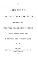 The Sermons, Lectures, and Addresses