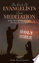 The Book Of Evangelists And Meditation