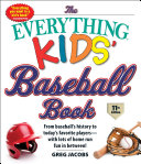 The Everything Kids' Baseball Book, 11th Edition